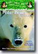 *Polar Bears and the Arctic (Magic Tree House Research Guides)* by Mary Pope Osborne and Natalie Pope Bryce- young readers book review