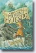 *The Rise and Fall of Mount Majestic* by Jennifer Trafton, illustrated by Brett Helquist- young readers fantasy book review