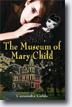 *The Museum of Mary Child* by Cassandra Golds- young readers book review