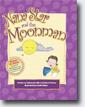 *Nana Star and the Moonman* by Elizabeth Sills and Elena Patrice, illustrated by Linda Saker