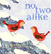 *No Two Alike (Classic Board Books)* by Keith Baker