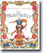 *The Nutcracker* by Sarah L. Thompson, illustrated by Michael Hague - young readers book review