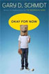*Okay for Now* by Gary D. Schmidt- young adult book review