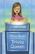*Olivia Bean, Trivia Queen* by Donna Gephart - middle grades book review