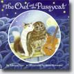 *The Owl and the Pussycat* by Edward Lear, illustrated by Anne Mortimer