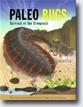 *Paleo Bugs: Survival of the Creepiest* by Timothy J. Bradley- young readers book review