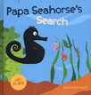 *Papa Seahorse's Search* by Anita Bijsterbosch