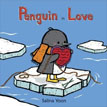 *Penguin in Love* by Salina Yoon