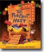 *The Perfect Nest* by Catherine Friend, illustrated by John Manders