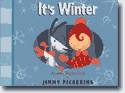 *It's Winter* by Jimmy Pickering