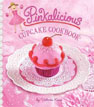 *Pinkalicious Cupcake Cookbook* by Victoria Kann - click here for our kids activities book review
