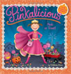 *Pinkalicious: Pink or Treat!* by Victoria Kann