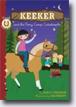 *Keeker and the Pony Camp Catastrophe (Sneaky Pony Series Book 5)* by Hadley Higgenson, illustrated by Maja Andersen