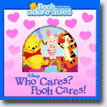 *Who Cares? Pooh Cares! (Hummables)* by Bonnie Worth, illustrated by Samantha Hollister