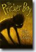 *The Pricker Boy* by Reade Scott Whinnem- young adult book review