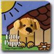 *Little Puppy: Finger Puppet Book* by Meagan Bennett and Klaartje van der Put