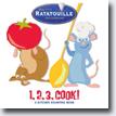 *1, 2, 3, Cook (Ratatouille): A Kitchen Counting Book* by Disney