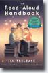 *The Read-Aloud Handbook: Sixth Edition* by Jim Trelease