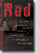 *Red: The Next Generation of American Writers - Teenage Girls - On What Fires Up Their Lives Today* by Amy Goldwasser- young adult book review