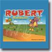 *Rubert the Jumping Duck* by Jessica Bernard, illustrated by Denis Proulx