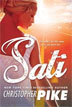 *Sati* by Christopher Pike- young adult book review