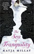 *The Sea of Tranquility* by Katja Millay- young adult book review