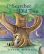 *The Searcher and Old Tree* by David McPhail