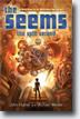 *The Seems: The Split Second (Book 2)* by John Hulme and Michael Wexler- young readers book review