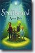 *Spellbound* by Anna Dale- young readers book review