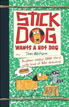 *Stick Dog Wants a Hot Dog* by Tom Watson - middle grades book review