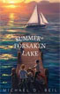 *Summer at Forsaken Lake* by Michael D. Beil, illustrated by Maggie Kneen - middle grades book review