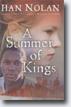 *A Summer of Kings* by Han Nolan - young adult book review