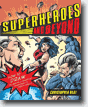 *Superheroes and Beyond: How to Draw the Leading and Supporting Characters of Today's Comics* by Christopher Hart - young adult book review