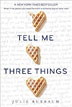 *Tell Me Three Things* by Julie Buxbaum- young adult book review