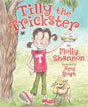 *Tilly the Trickster* by Molly Shannon, illustrated by Ard Hoyt