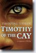 *Timothy of the Cay* by Theodore Taylor- young readers book review