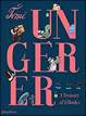 *Tomi Ungerer: A Treasury of 8 Books* by Tomi Ungerer