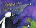 *Tooter's Stinky Wish* by Brian Cretney