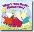 *Won't You Be My Hugaroo?* by Joanne Ryder, illustrated by Melissa Sweet