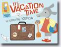 *It's Vacation Time: Playtime with Little Nye* by Lerryn Korda