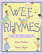 *Wee Rhymes: Baby's First Poetry Book* by Jane Yolen, illustrated by Jane Dyer