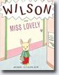 *Wilson and Miss Lovely: A Back-to-School Mystery* by John Stadler